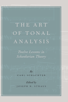 The Art of Tonal Analysis