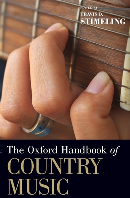 The Oxford Handbook of Country Music