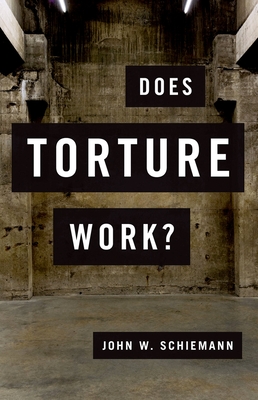 Does Torture Work?