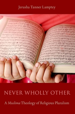 Never Wholly Other