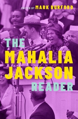 The Mahalia Jackson Reader