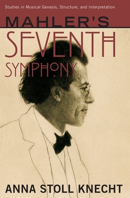 Mahler's Seventh Symphony