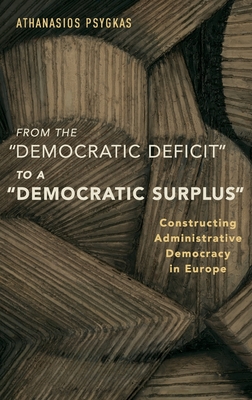 From the "Democratic Deficit" to a "Democratic Surplus"