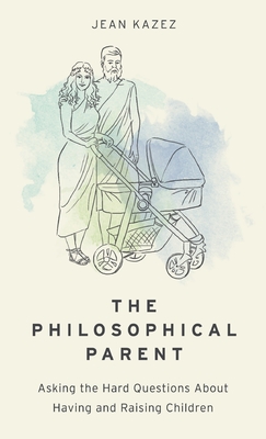 The Philosophical Parent