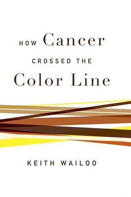 How Cancer Crossed the Color Line