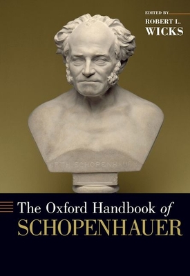 The Oxford Handbook of Schopenhauer