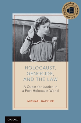 Holocaust, Genocide, and the Law