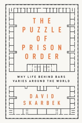 The Puzzle of Prison Order