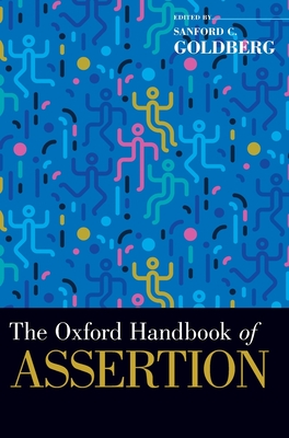 The Oxford Handbook of Assertion