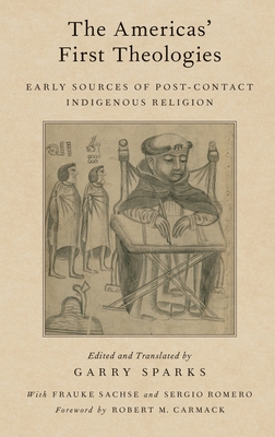 The Americas' First Theologies