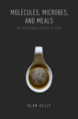 Molecules, Microbes, and Meals