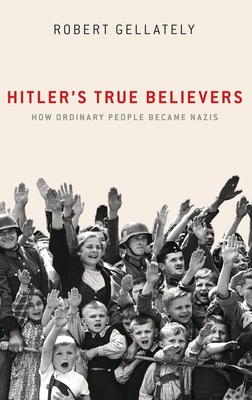 Hitler's True Believers