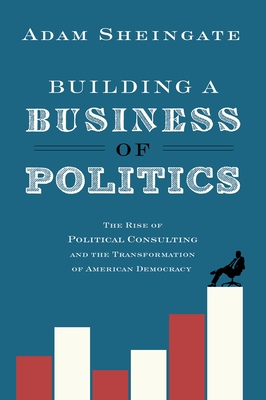 Building a Business of Politics