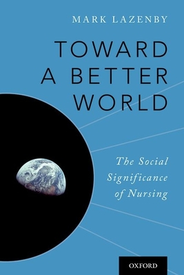 Toward a Better World