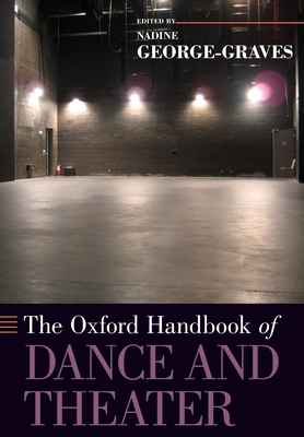 The Oxford Handbook of Dance and Theater