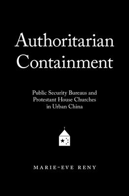 Authoritarian Containment