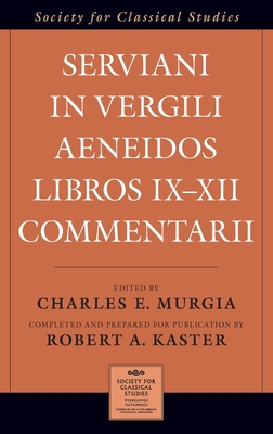 Serviani in Vergili Aeneidos libros IX-XII commentarii