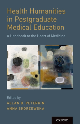 Health Humanities in Postgraduate Medical Education