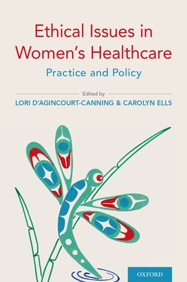 Ethical Issues in Women's Healthcare