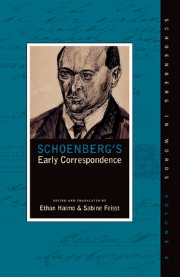 Schoenberg's Early Correspondence