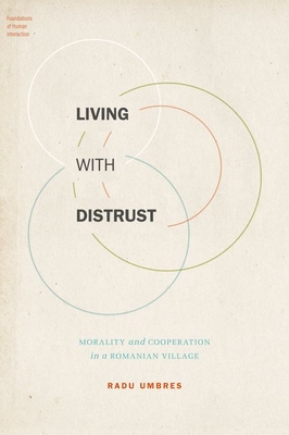 Living with Distrust