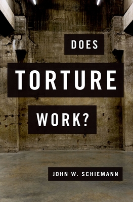 Does Torture Work?