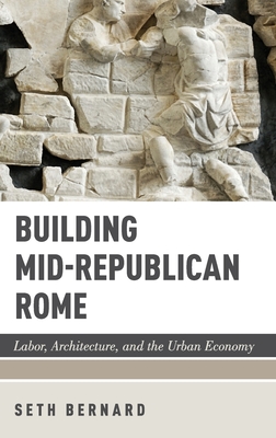 Building Mid-Republican Rome