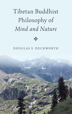 Tibetan Buddhist Philosophy of Mind and Nature