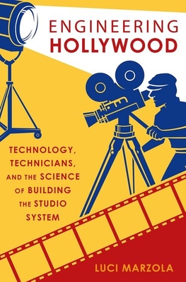 Engineering Hollywood