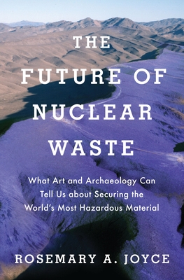 The Future of Nuclear Waste