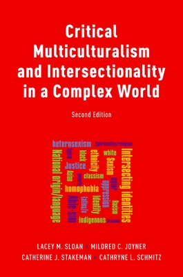 Critical Multiculturalism and Intersectionality in a Complex World