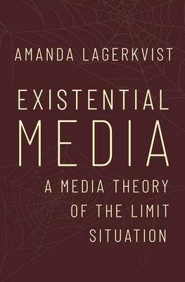 Existential Media