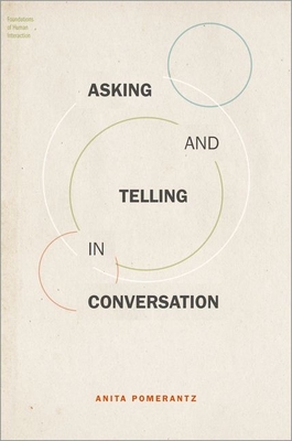 Asking and Telling in Conversation