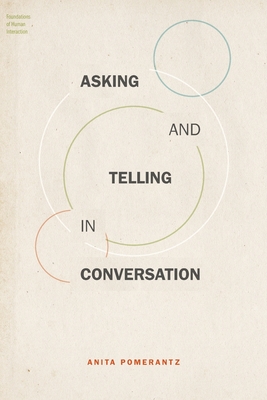 Asking and Telling in Conversation