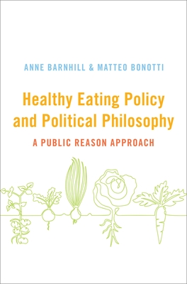 Healthy Eating Policy and Political Philosophy