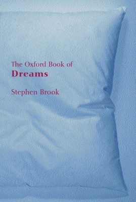 The Oxford Book of Dreams