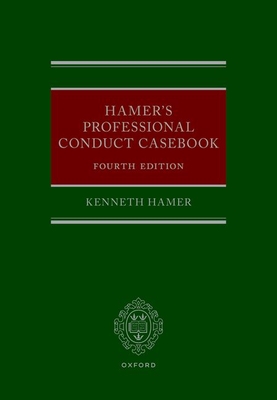 Hamer's Professional Conduct Casebook