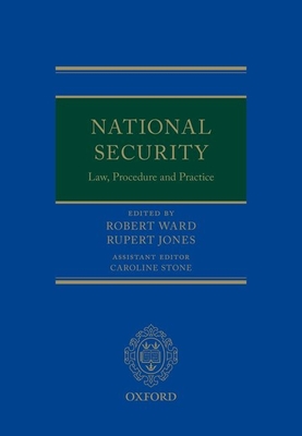 National Security Law, Procedure, and Practice