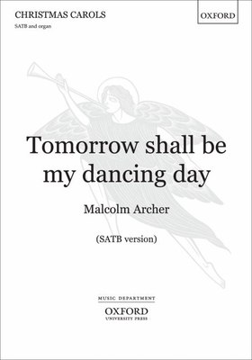 Tomorrow shall be my dancing day