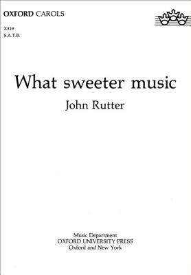 What sweeter music