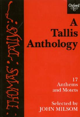 A Tallis Anthology