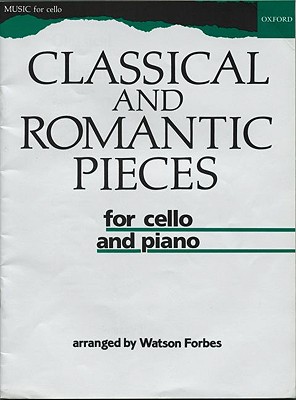 Classical and Romantic Pieces for Cello