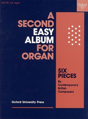 A Second Easy Album for Organ