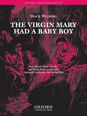 The Virgin Mary had a baby boy