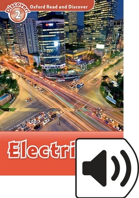 Oxford Read and Discover: Level 2: Electricity Audio Pack