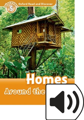 Oxford Read and Discover: Level 5: Homes Around the World Audio Pack