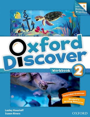 Oxford Discover: 2: Workbook with Online Practice