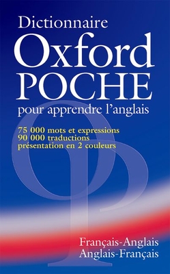 Dictionnaire Oxford Poche pour apprendre l'anglais (francais-anglais / anglais-francais)