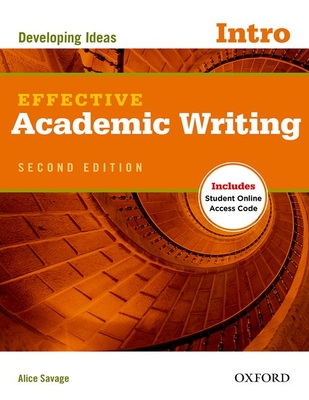 Effective Academic Writing Second Edition: Introductory: Student Book