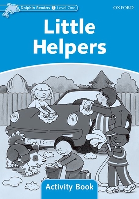 Dolphin Readers Level 1: Little Helpers Activity Book